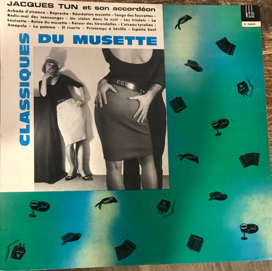 Jacques Tun Et Son Accordéon : Classiques Du Musette (LP)