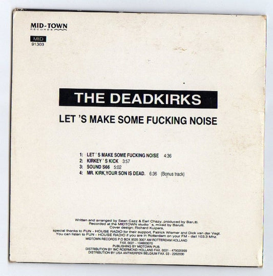 The Deadkirks : Let's Make Some Fuckin' Noise (CD, Maxi, Car)