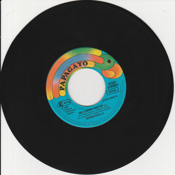 Barbarella (3) : We Cheer You Up (Join The Pin-Up Club) (7", Single)