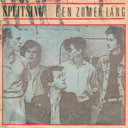 Splitsing : Een Zomer Lang (7", Single)