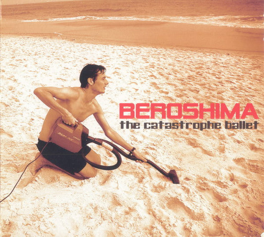 Beroshima : The Catastrophe Ballet (CD, Album, Dig)