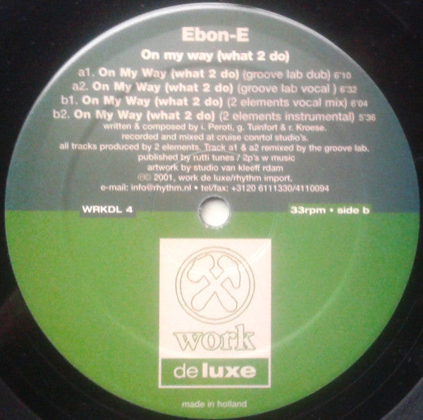 Ebon-E : On My Way (What 2 Do) (12")