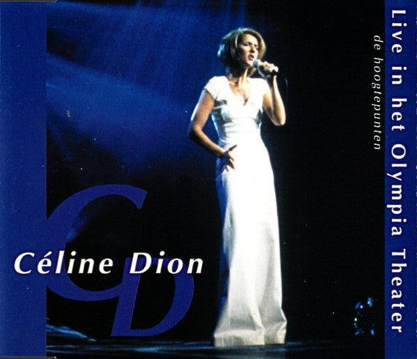 Céline Dion : Live In Het Olympia Theater: De Hoogtepunten (CD, Promo, Smplr)
