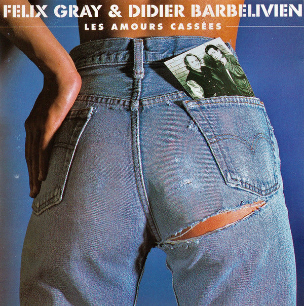 Félix Gray & Didier Barbelivien : Les Amours Cassées (CD, Album)