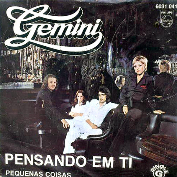 Gemini (44) : Pensando Em Ti / Pequenas Coisas (7", Single)