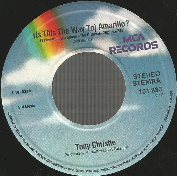 Tony Christie : (Is This The Way To) Amarillo / I Did What I Did For Maria (7", Single)