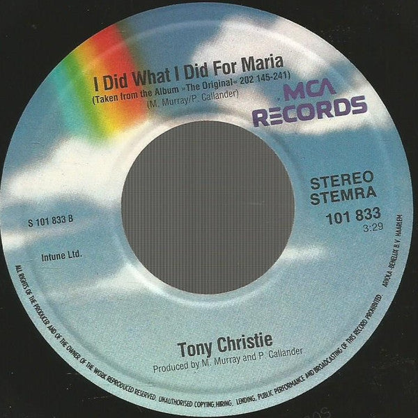 Tony Christie : (Is This The Way To) Amarillo / I Did What I Did For Maria (7", Single)