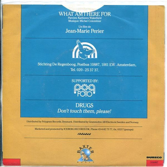 Sally Dworsky : What Am I Here For (7", Single)