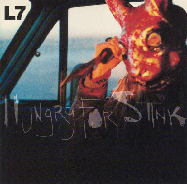 L7 : Hungry For Stink (CD, Album)