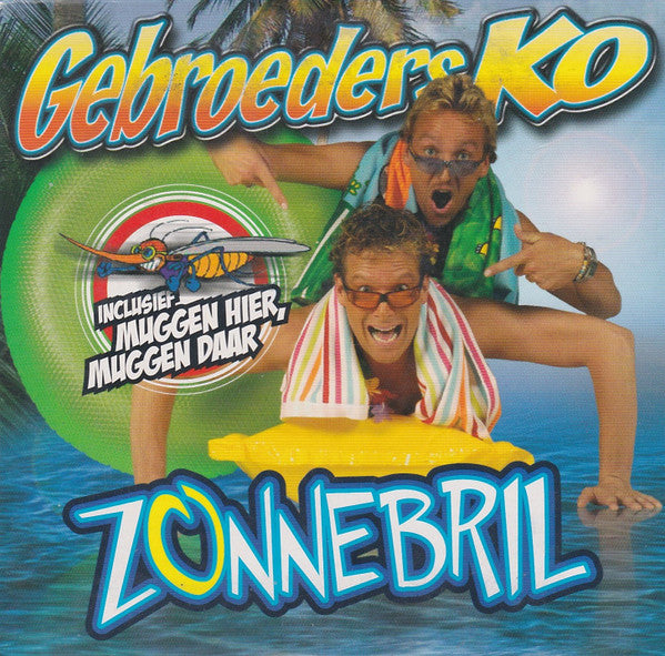 Gebroeders Ko : Zonnebril / Muggen Hier, Muggen Daar (CD, Single)