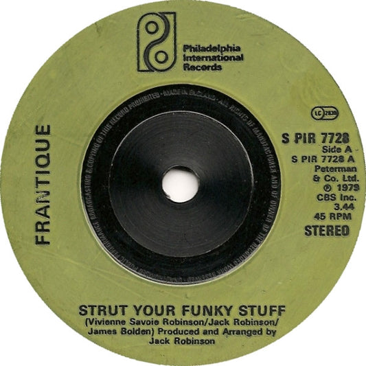 Frantique : Strut Your Funky Stuff (7", Single, Inj)