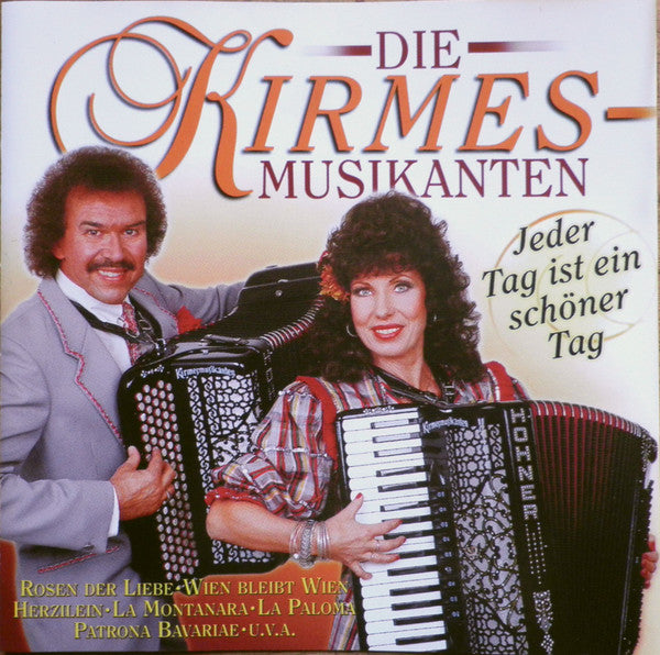 De Kermisklanten : Jeder Tag Ist Ein Schöner Tag (CD, Comp, RE)