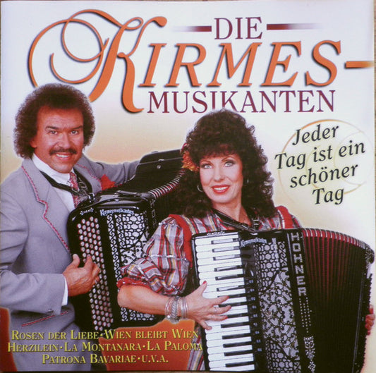 De Kermisklanten : Jeder Tag Ist Ein Schöner Tag (CD, Comp, RE)