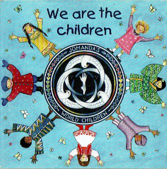 Jomanda's World Children : We Are The Children (CD, Single)