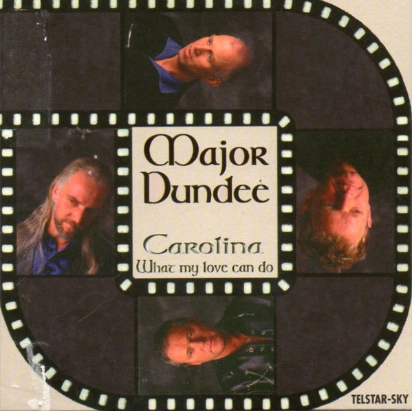 The Major Dundee Band : Carolina / What My Love Can Do (CD, Single)