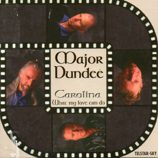 The Major Dundee Band : Carolina / What My Love Can Do (CD, Single)