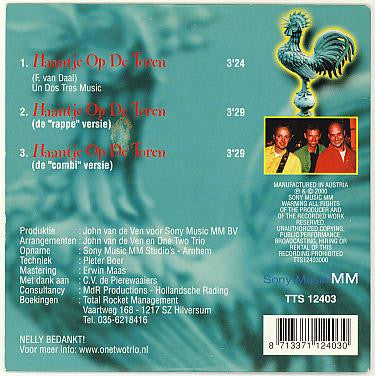 One Two Trio : Haantje Op De Toren (CD, Single)
