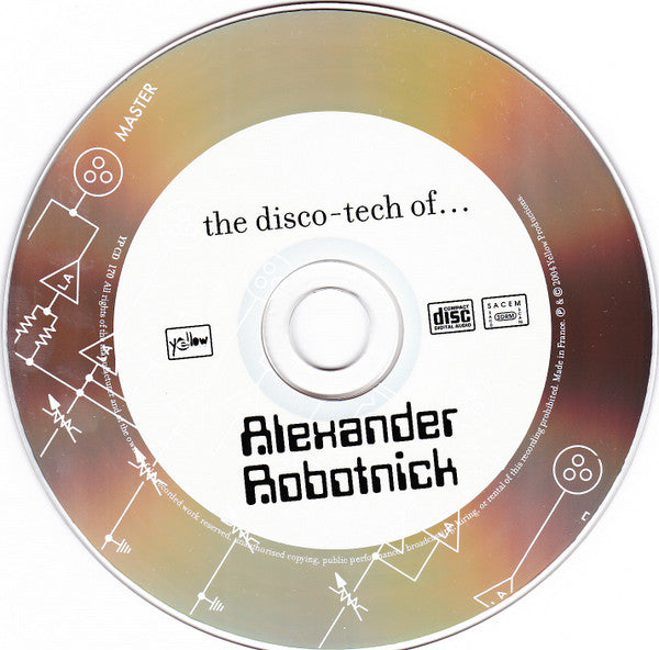 Alexander Robotnick : The Disco-Tech Of... (CD, Comp, Mixed)