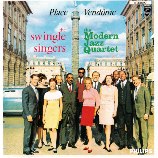 Les Swingle Singers With The Modern Jazz Quartet : Place Vendôme (CD, Album, RE)