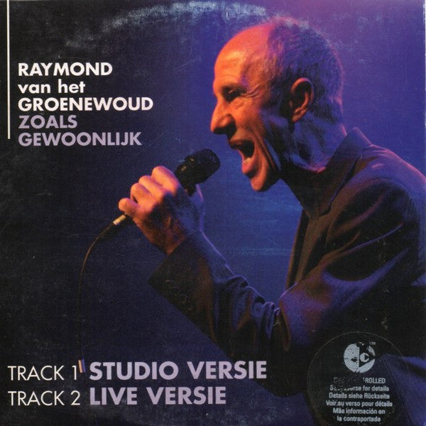 Raymond van het Groenewoud : Zoals Gewoonlijk (CD, Single)