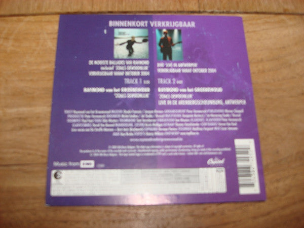 Raymond van het Groenewoud : Zoals Gewoonlijk (CD, Single)