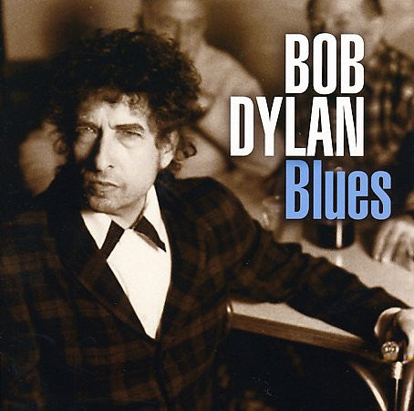 Bob Dylan : Blues (CD, Comp)