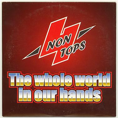4 Non Tops : We Got The Whole World (CD, Single)
