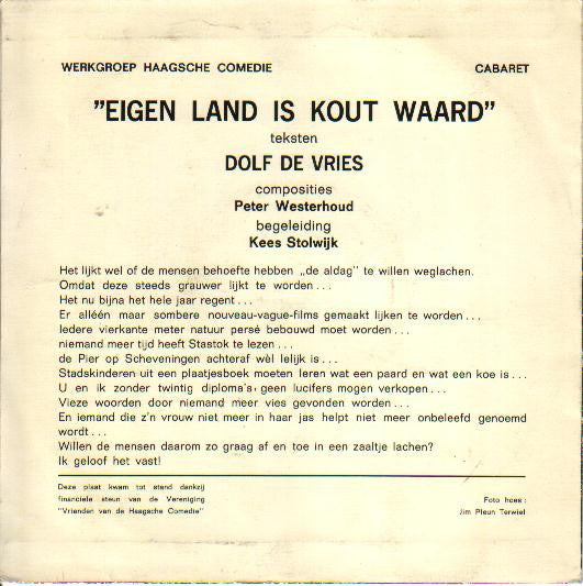 Dolf De Vries (4) & Anne Oostveen & Anne Marie Heyligers & Kees Coolen : Eigen Land Is Kout Waard (Flexi, 7")