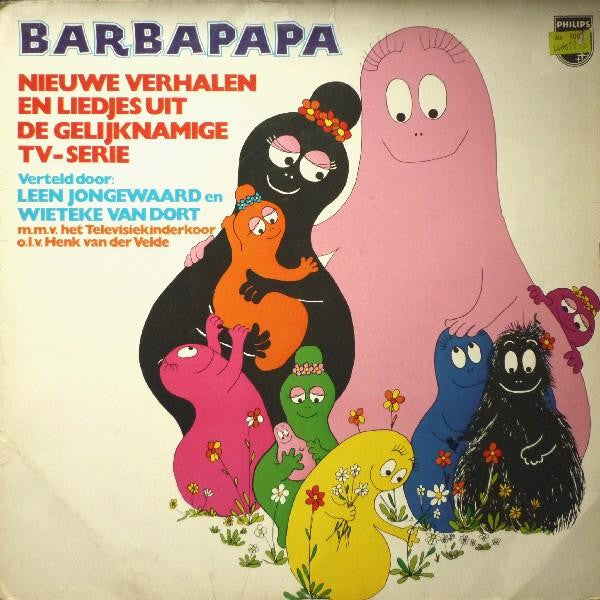 Various : Barbapapa - Nieuwe Verhalen En Liedjes Uit De Gelijknamige TV-Serie (LP)