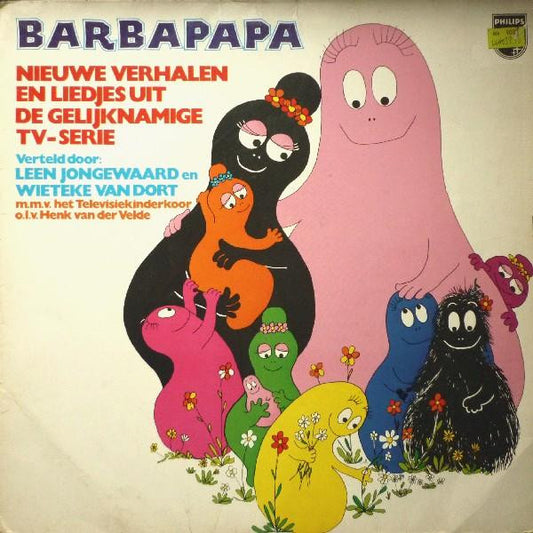 Various : Barbapapa - Nieuwe Verhalen En Liedjes Uit De Gelijknamige TV-Serie (LP)