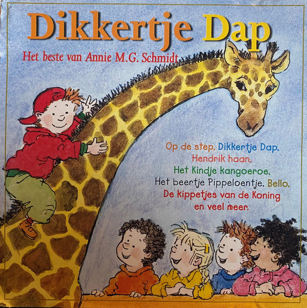 Various : Dikkertje Dap -  Het Beste Van Annie M. G. Schmidt (CD, Comp)