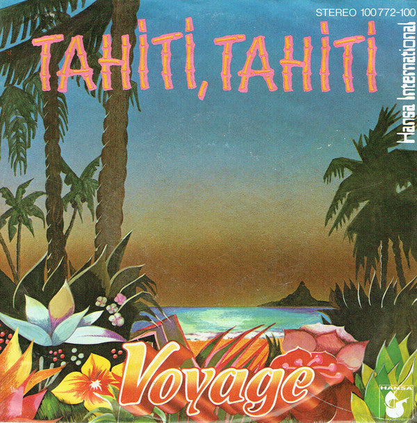 Voyage : Tahiti, Tahiti  (7", Single)