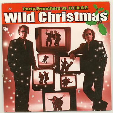 Party Preachers Vs. D.E.D.O.P. : Wild Christmas (CD, Single)