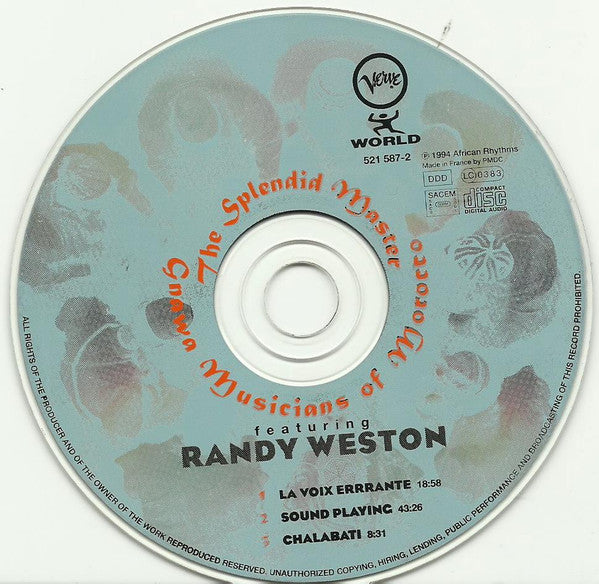 The Splendid Master Gnawa Musicians Of Morocco Featuring Randy Weston : The Splendid Master Gnawa Musicians Of Morocco (CD, Album)