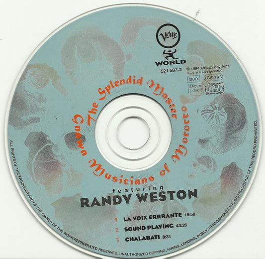The Splendid Master Gnawa Musicians Of Morocco Featuring Randy Weston : The Splendid Master Gnawa Musicians Of Morocco (CD, Album)