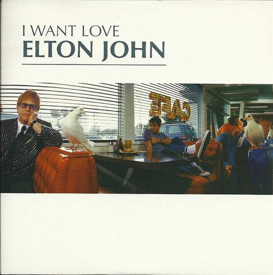 Elton John : I Want Love (CD, Single, car)