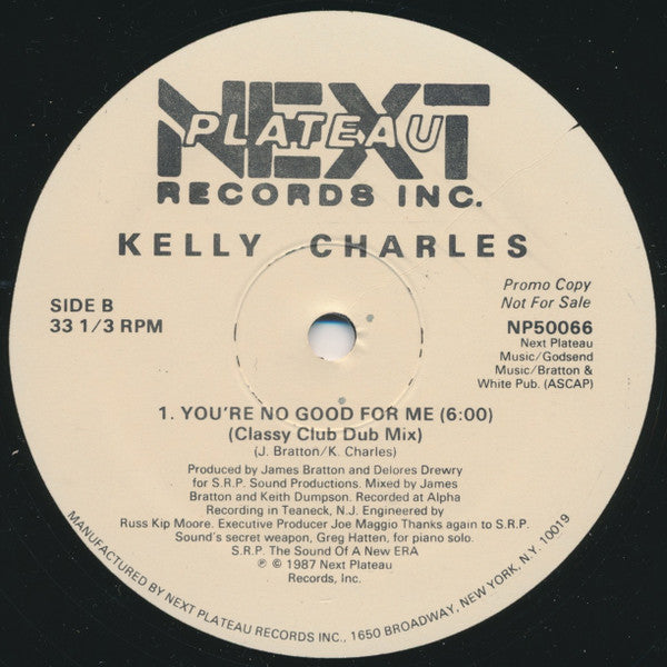 Kelly Charles : You're No Good For Me (12", Promo)