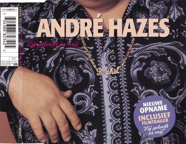 André Hazes : Zij Gelooft In Mij (Nieuwe Opname) (CD, Maxi)