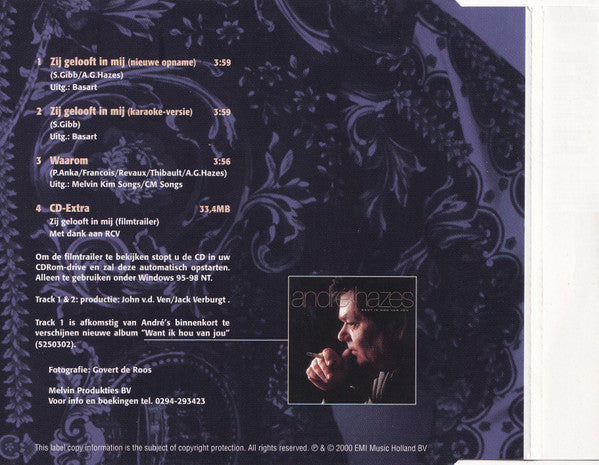 André Hazes : Zij Gelooft In Mij (Nieuwe Opname) (CD, Maxi)