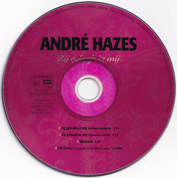 André Hazes : Zij Gelooft In Mij (Nieuwe Opname) (CD, Maxi)