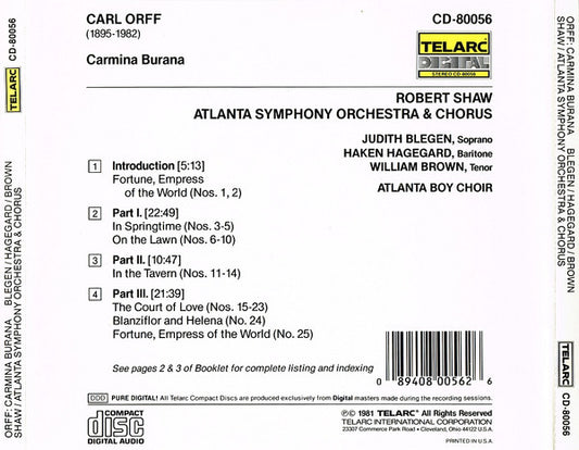 Carl Orff - Robert Shaw, Atlanta Symphony Orchestra & Atlanta Symphony Chorus, The Atlanta Boy Choir, Judith Blegen, Håkan Hagegård, William Brown (3) : Carmina Burana (CD, Album, RE, Dig)