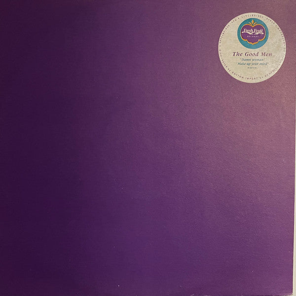 The Good Men : Damn Woman (12")