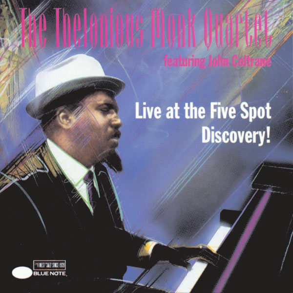 The Thelonious Monk Quartet Featuring John Coltrane : Live At The Five Spot Discovery! (CD, Album)