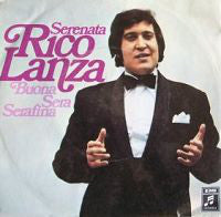 Rico Lanza : Serenata / Bueona Sera Serafina (7", Single)
