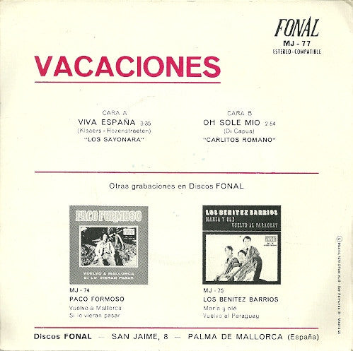 Los Sayonaras / Carlitos Romano : Vacaciones (7")
