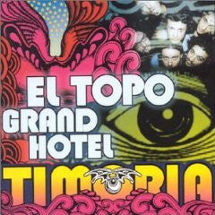 Timoria : El Topo Grand Hotel (CD, Album)