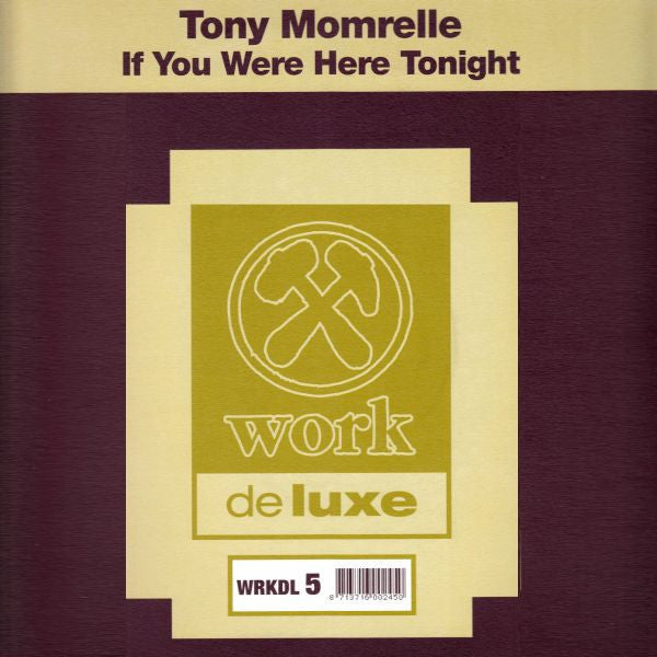 Tony Momrelle : If You Were Here Tonight (12")