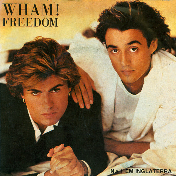 Wham! : Freedom (7", Single)