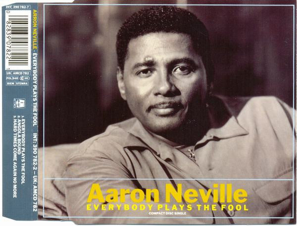 Aaron Neville : Everybody Plays The Fool (CD, Single)