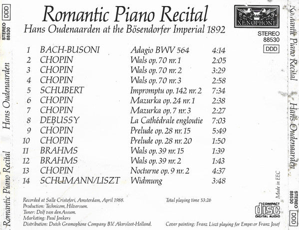 Hans Oudenaarden : Romantic Piano Recital, At The Bösendorfer Imperial 1892 (CD, Album)